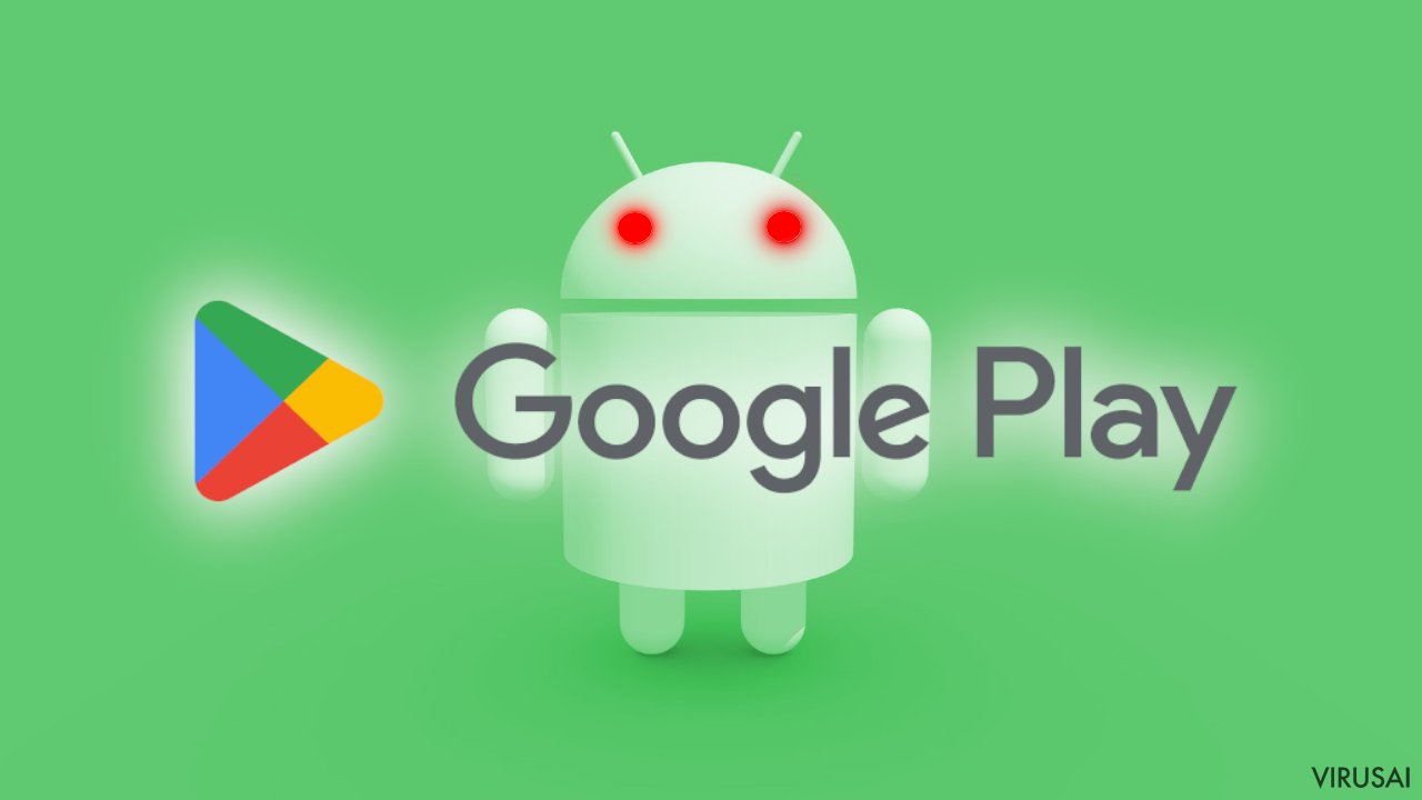 Kenkėjiška programa įsiskverbė į 60 „Google Play“ programėlių ir paveikė 100 mln. įrenginių