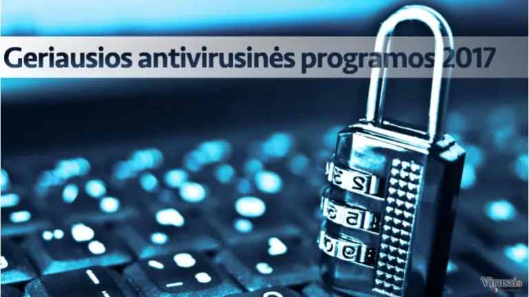 Geriausios 2017 antivirusinės