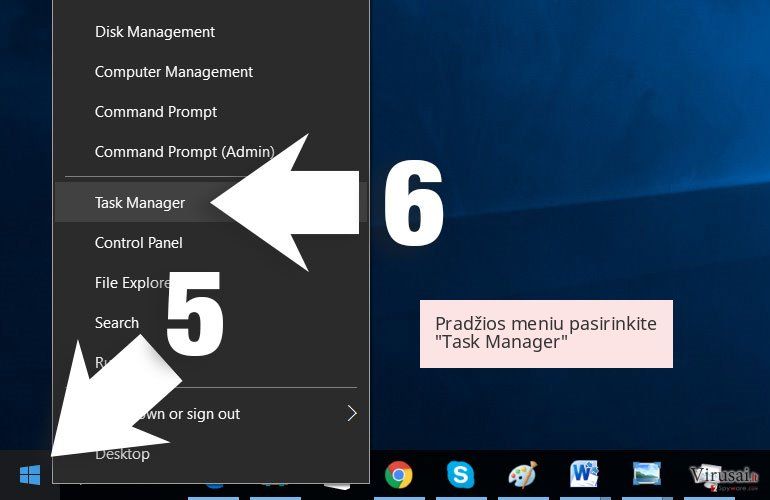 Pradžios meniu pasirinkite 'Task Manager' Pradžios meniu pasirinkite 'Task Manager'