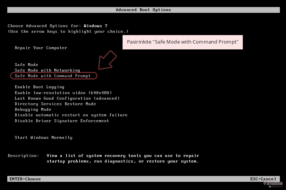 Pasirinkite 'Safe Mode with Command Prompt' Pasirinkite 'Safe Mode with Command Prompt'