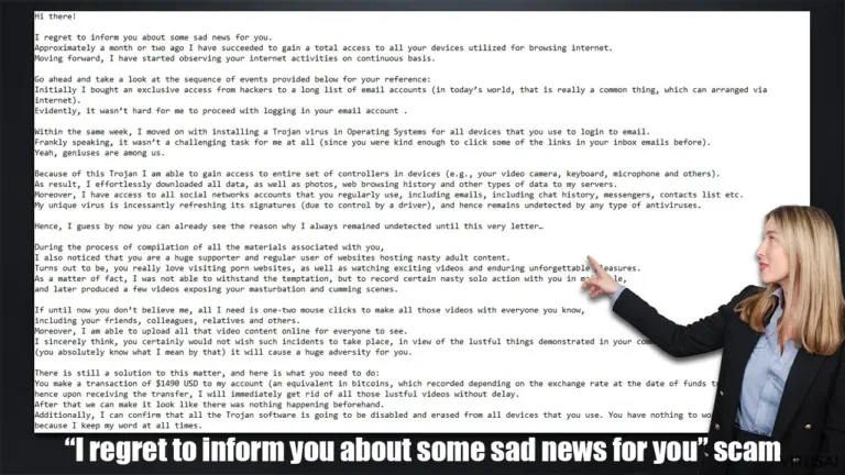 „I regret to inform you about some sad news for you“ apgaulė