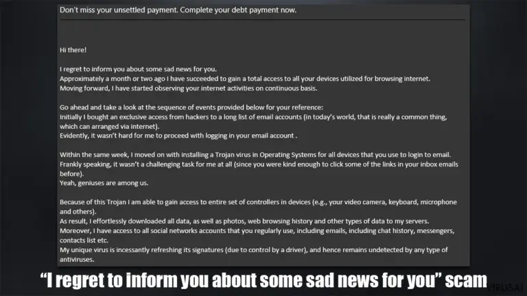 „I regret to inform you about some sad news for you“