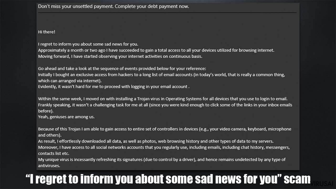 „I regret to inform you about some sad news for you“ scam