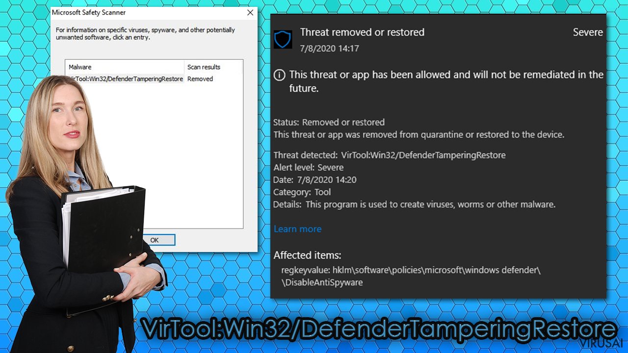 VirTool:Win32/DefenderTamperingRestore virusas